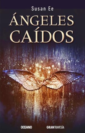 Angeles caidos - Susan Ee