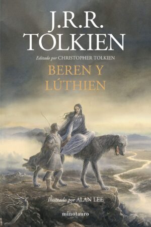 Beren y Luthien - J R R Tolkien