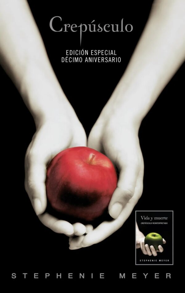 Crepusculo decimo aniversario - Stephenie Meyer