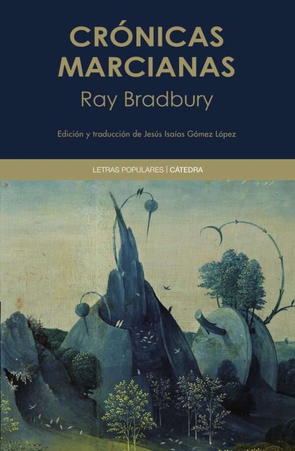 Cronicas marcianas - Ray Bradbury