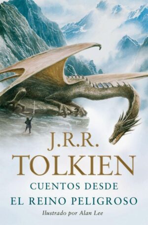 Cuentos desde el Reino Peligroso - J. R. R. Tolkien