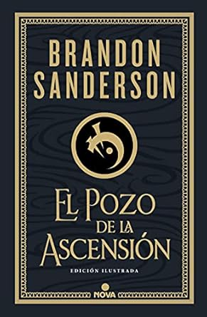 El Pozo de la Ascension Ed ilustrada - Brandon Sanderson