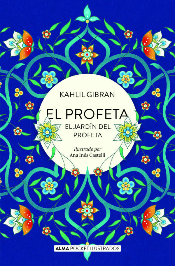 El jardin del profeta - Gibran Khalil Gibran
