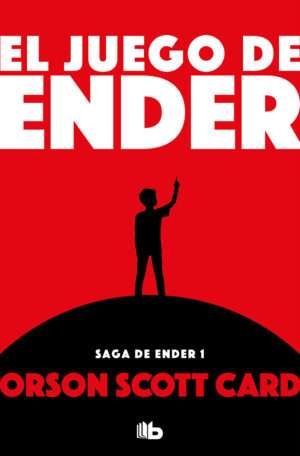 El juego de Ender - Orson Scott Card - saga 1