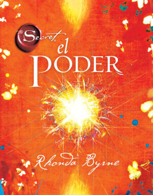 El poder - Rhonda Byrne