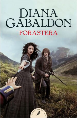 Forastera - Diana Gabaldon