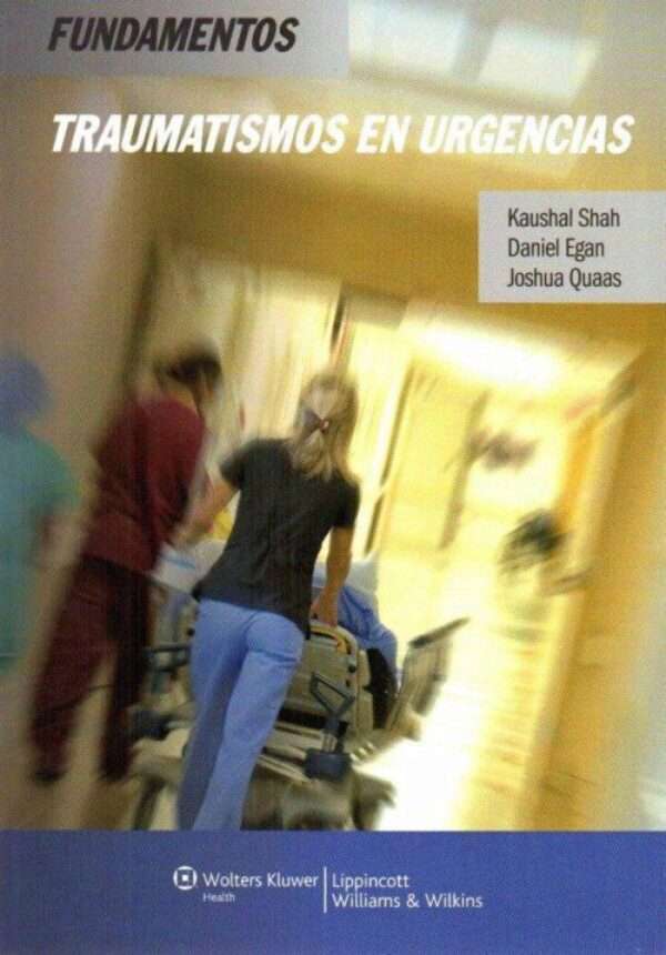 Fundamentos Traumatismos en urgencias