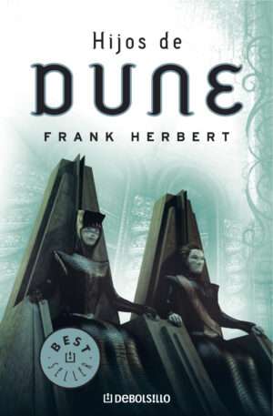 Hijos de Dune - Frank Herbert