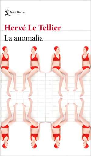 La anomalia - Herve Le Tellier
