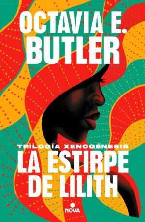 La estirpe de Lilith - Octavia E Butler