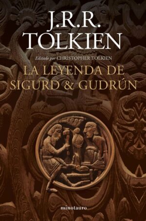 La leyenda de Sigurd y Gudrun - J. R. R. Tolkien