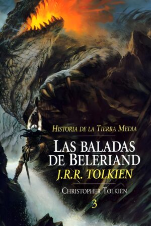 Las baladas de Beleriand - J R R Tolkien