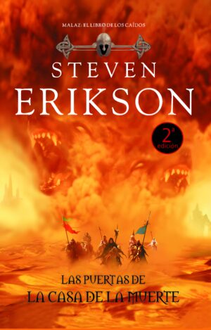 Las puertas de la casa de la muerte - Steven Erikson