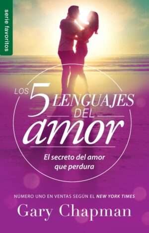 Los cinco lenguajes del amor - Gary Chapman