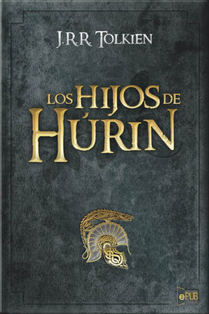 Los hijos de Hurin - J. R. R. Tolkien
