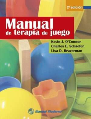 Manual de terapia de juego 2a Edicion