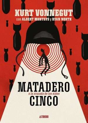 Matadero Cinco - Kurt Vonnegut.