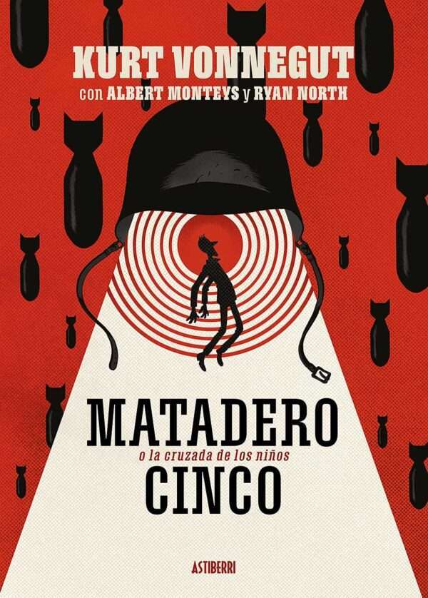Matadero Cinco - Kurt Vonnegut.