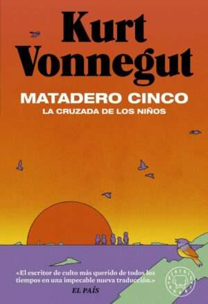 Matadero cinco - Kurt Vonnegut