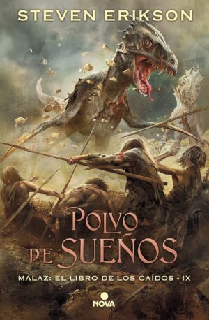 Polvo de suenos - Steven Erikson
