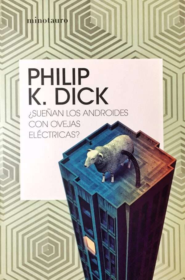 Suenan los androides con ovejas electri - Philip K. Dick