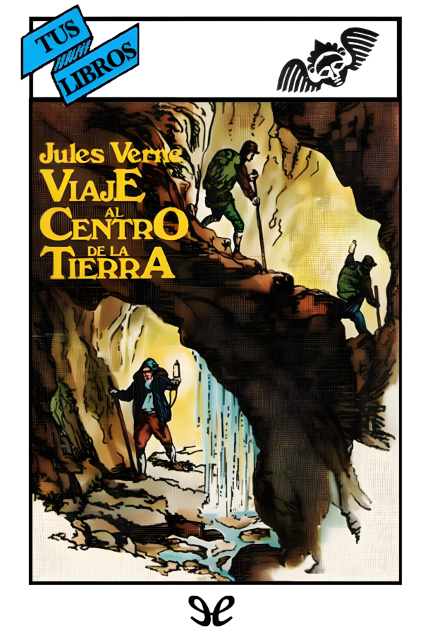 Viaje al centro de la Tierra - Jules Verne