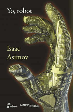 Yo, robot - Isaac Asimov