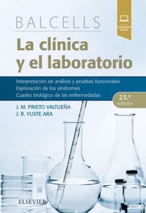 La clinica y el laboratorio Balcells 23a Edicion