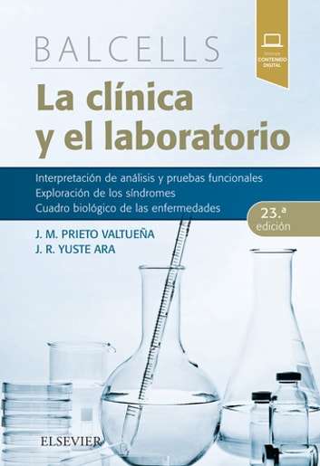 La clinica y el laboratorio Balcells 23a Edicion