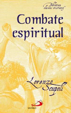Combate espiritual Lorenzo Scupoli