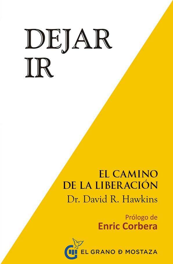 Dejar ir el camino a la liberación