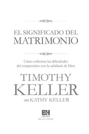 El significado del matrimonio como enfrentar las dificultades del compromiso con la sabiduria de dios