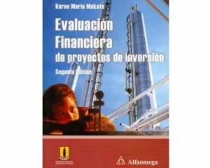 Evaluacion financiera de proyectos de inversion Karen marien
