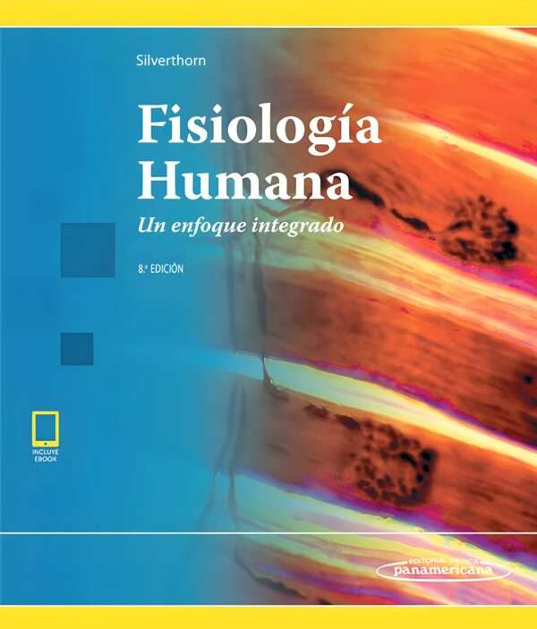 Fisiologia Humana. Un enfoque integrado 8a Edicion