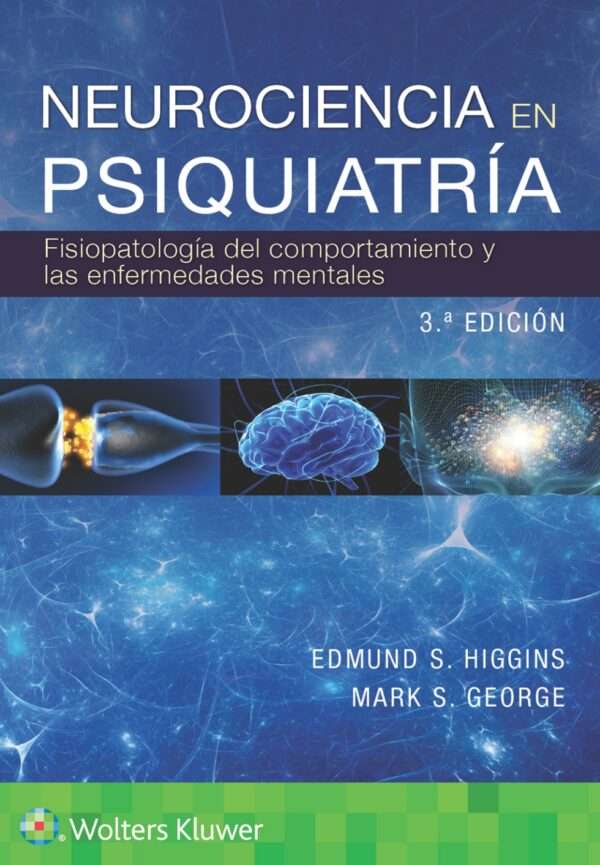 Neurociencia en Psiquiatria 3a Edicion