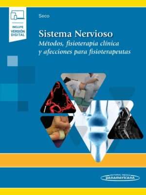Sistema Nervioso. Metodos y Fisioterapia