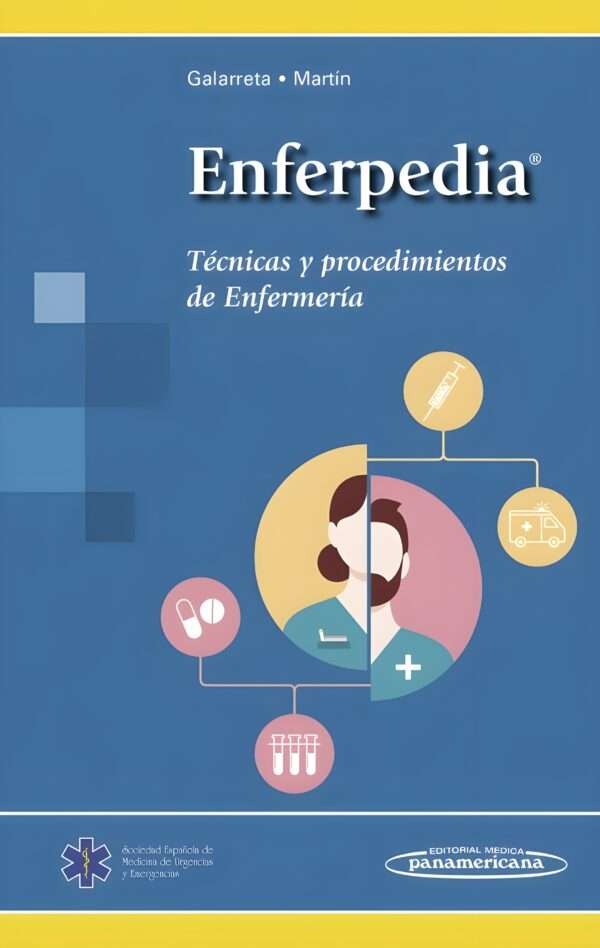 Enferpedia. Tecnicas y procedimientos en Enfermeria
